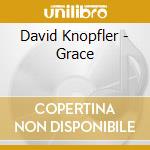 David Knopfler - Grace cd musicale di David Knopfler