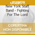 New York Staff Band - Fighting For The Lord cd