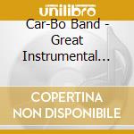 Car-Bo Band - Great Instrumental Melodies, Vol.1 cd