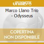 Marco Llano Trio - Odysseus cd