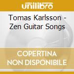 Tomas Karlsson - Zen Guitar Songs cd