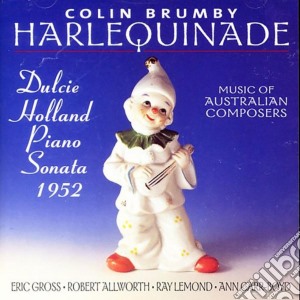 Colin Brumby: Harlequinade - Music Of Australian Composers cd musicale di Various Artists