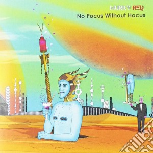 Murky Red - No Pocus Without Hocus cd musicale di Murky Red
