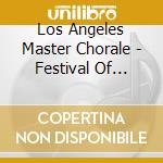 Los Angeles Master Chorale - Festival Of Carols cd
