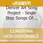 Denver Art Song Project - Single Step Songs Of Beethoven & Donaudy cd