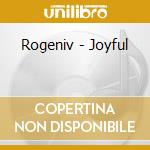 Rogeniv - Joyful cd