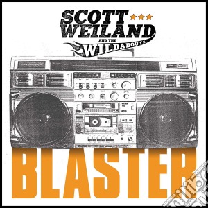 (LP Vinile) Scott Weiland And The Wildabouts - Blaster (Orange Translucent Vinyl) lp vinile di Scott Weiland And The Wildabouts