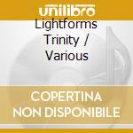 Lightforms Trinity / Various cd