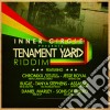 Inner Circle - Tenement Yard Riddim cd
