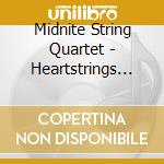 Midnite String Quartet - Heartstrings Princess Wedding Songbook cd musicale di Midnite String Quartet