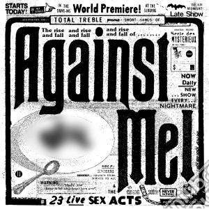 (LP Vinile) Against Me! - 23 Live Sex Acts (3 Lp) lp vinile di Against Me!