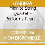 Midnite String Quartet - Performs Pearl Jam cd