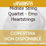 Midnite String Quartet - Emo Heartstrings cd musicale di Midnite String Quartet