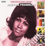 Aretha Franklin - Timeless Classic Albums (5 Cd)