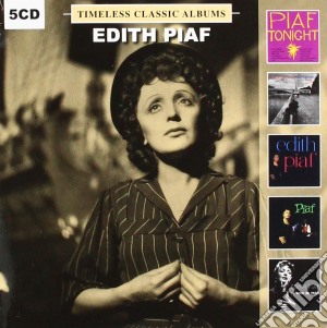 Edith Piaf - Timeless Classic Albums (5 Cd) cd musicale