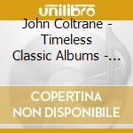 John Coltrane - Timeless Classic Albums - Impressions (5 Cd) cd