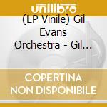 (LP Vinile) Gil Evans Orchestra - Gil Evans Orchestra lp vinile di Gil Evans Orchestra