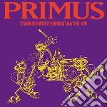 (LP Vinile) Primus - Stanford University Broadcast May 3Rd, 1989 vinile