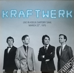 (LP Vinile) Kraftwerk - Live In Koeln Sartory Saal March 22th, 1975 lp vinile di Kraftwerk