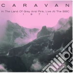 (LP Vinile) Caravan - In The Land Of Grey Andpink - Live At The BBC 1971 vinile