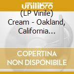 (LP Vinile) Cream - Oakland, California 1968 vinile