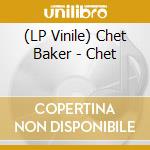 (LP Vinile) Chet Baker - Chet lp vinile