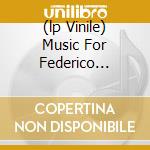 (lp Vinile) Music For Federico Fellini-box 3lp lp vinile di Nino Rota