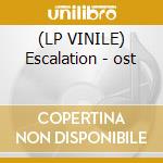 (LP VINILE) Escalation - ost cd