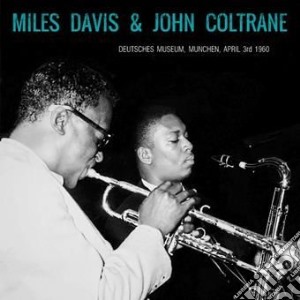 Miles Davis / John Coltrane - April 9th 1960 cd musicale di Miles Davis / John Coltrane