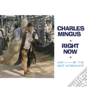 (LP Vinile) Charles Mingus - Right Now lp vinile di Charles Mingus
