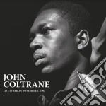 (LP Vinile) John Coltrane - Live In Berlin November2Nd 1963 vinile