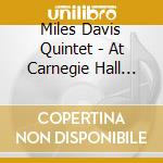 Miles Davis Quintet - At Carnegie Hall May 19, 1961 (2 Lp) cd
