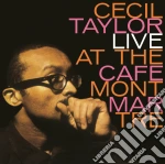 Cecil Taylor - Live At The Cafe' Montmartre (2 Lp) cd