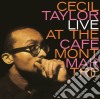 Cecil Taylor - Live At The Cafe' Montmartre (2 Lp) cd