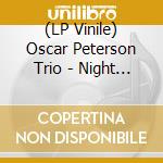 (LP Vinile) Oscar Peterson Trio - Night Train (Purple Vinyl) lp vinile