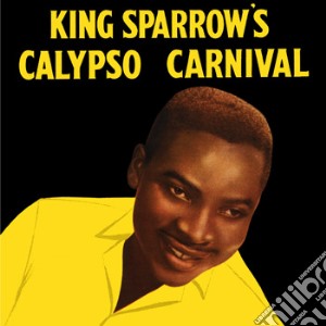 (LP Vinile) Mighty Sparrow - King Sparrow's Calypso Carnival lp vinile di Sparrow Mighty