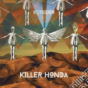 (LP Vinile) Killer Honda - Outsider lp vinile di Honda Killer