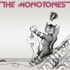 (LP Vinile) Monotones - The Monotones (+ 4 Extra Tracks) cd