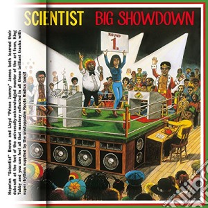 Scientist - Scientist's Big Showdown cd musicale di Scientist