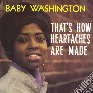(LP Vinile) Baby Washington - That's How Heartaches Are Made lp vinile di Baby Washington