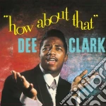 (LP Vinile) Dee Clark - How About That vinile