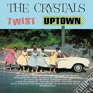 (LP Vinile) Crystals (The) - Twist Uptown lp vinile di Crystals
