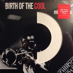 (LP Vinile) Miles Davis - Birth Of The Cool (Coloured) lp vinile di Miles Davis