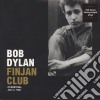 (LP Vinile) Bob Dylan - Finjan Club In Montreal, July 2, 1962 cd