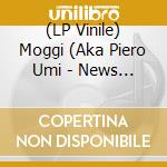 (LP Vinile) Moggi (Aka Piero Umi - News ! News ! News ! vinile