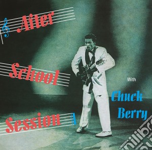 (LP Vinile) Chuck Berry - After School Session lp vinile di Chuck Berry