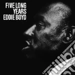 (LP Vinile) Eddie Boyd - Five Long Years vinile