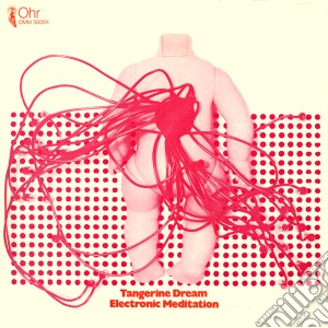 (LP Vinile) Tangerine Dream - Electronic Meditation lp vinile di Tangerine Dream
