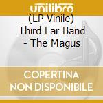 (LP Vinile) Third Ear Band - The Magus vinile