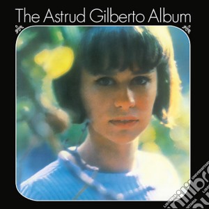 (LP Vinile) Astrud Gilberto - The Astrud Gilberto Album lp vinile di Astrud Gilberto